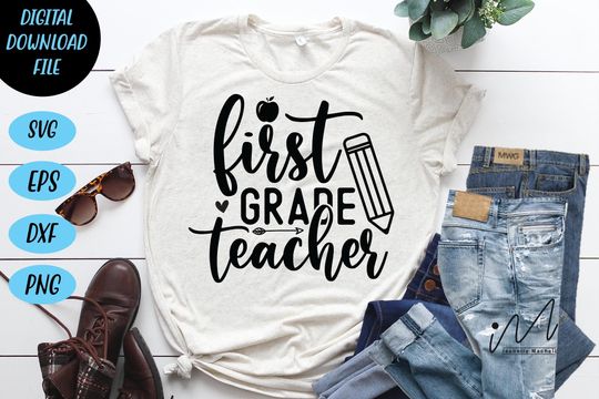 First grade teacher , Teacher t shirt , Back to school