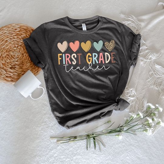 First Grade Teacher Shirt, Personalized Teacher Shirt