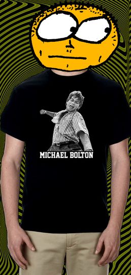 Office Space Michael Bolton T-Shirt