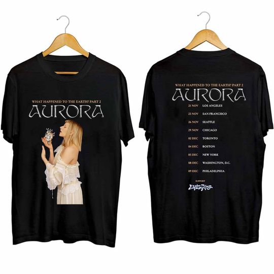 Aurora What Happened To The Earth? Part 2 Tour Shirt