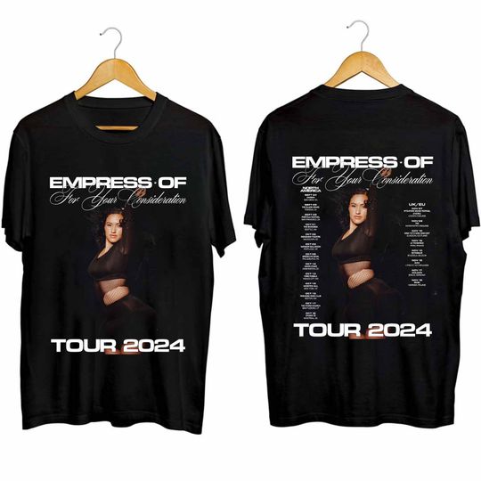 Empress Of For Your Consideration Tour Shirt