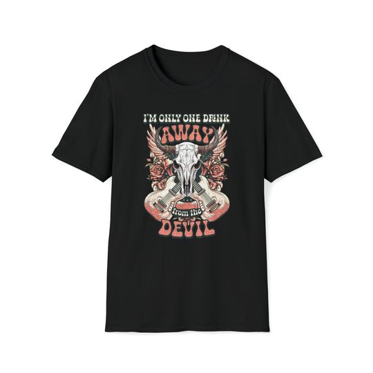 I'm Only One Drink Away from the Devil Shirt, Jelly Roll, Western Shirt