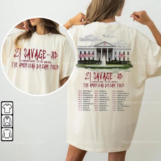 Vintage 21 Savage Tour 2024 Merch, 21 Savage Tour 2024 Sweatshirt, The American Dream Tour 2024 Shirt