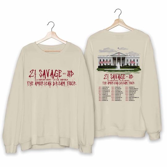 21 Savage The American Dream Tour 2024 Sweatshirt
