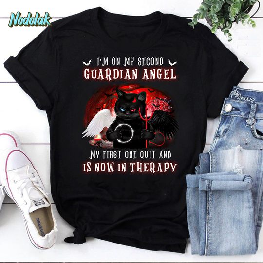 Black Cat Im On My Second Guardian Angel My First One Quit And Is Now In Therapy Vintage T-Shirt, Black Cat Demon Angel Shirt