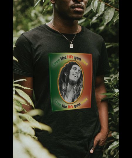 Love & Live- Bob Marley Shirt