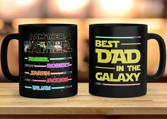 Personalized Dad Mug, I Am their Father Custom Kid Names Lightsaber Mug, Father's Day Gift, Best Dad Mug