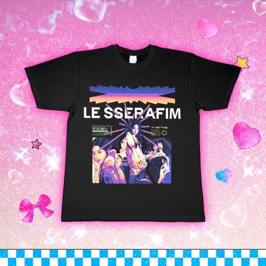 Limited Le Sserafim T-Shirt, K-POP Hip HOP Music Gift For Woman and Man Unisex T-Shirt, Kpop Shirt, Kpop Lover Gift