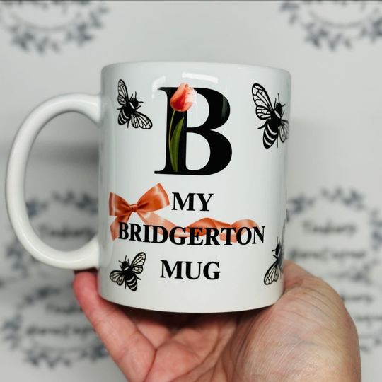 B Is For Bridgerton, Lady Whistledown, Bridgerton Tv Series Inspired Mug