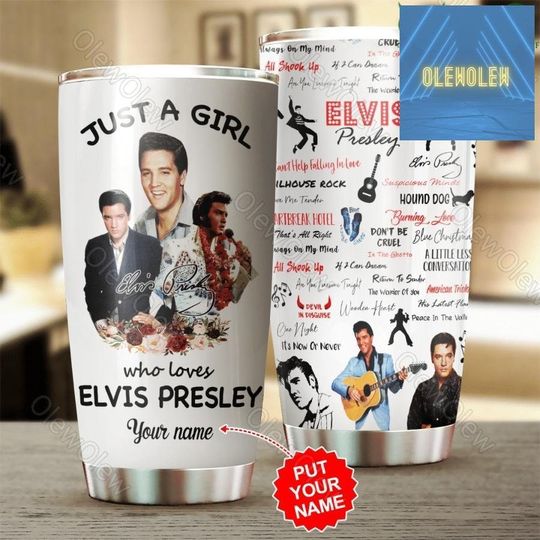 Custom Elvis Presley Tumbler, Just A Nana Who Loves Elvis Presley Tumbler Cup With Lid, Elvis Presley Insulated Tumbler