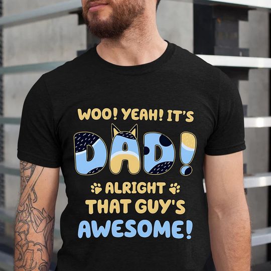 Bandit BlueyDad Rad Dad Shirt, Cool Dad Club T-shirt
