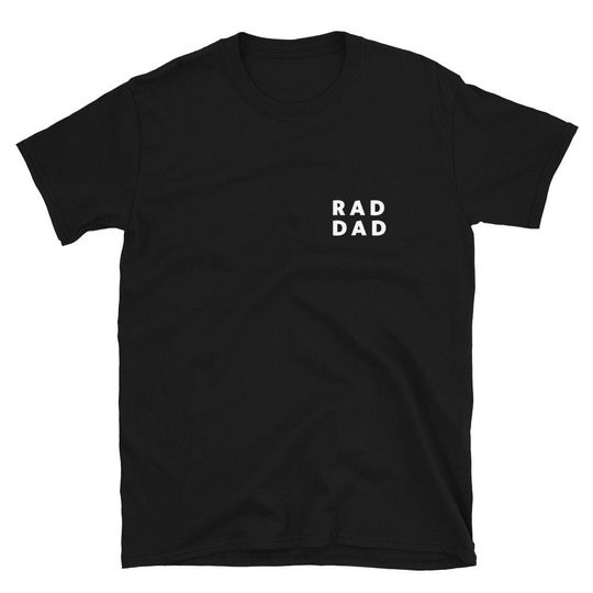 RAD DAD t-shirt, best selling Father's Day gifts, gift for husband,
