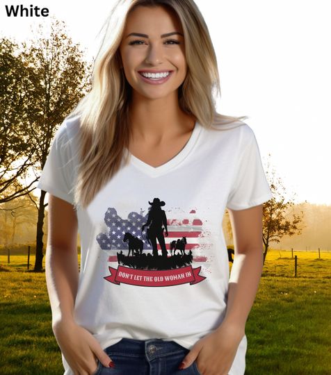 Don't Let The Old Woman In Tee, 4th of July shirt, Gift for Cowgirl, Rodeo Mama horses shirt