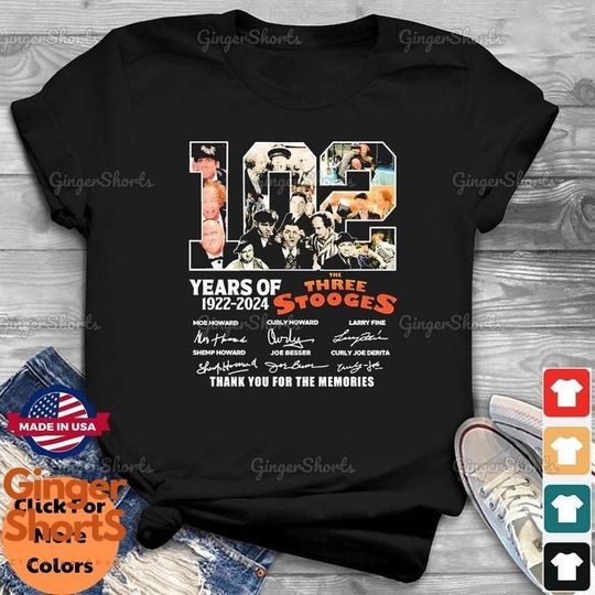 Three Stooges 2024 Anniversary Shirt, The Stooges Tee, Funny Three Stooges Movie Tshirt