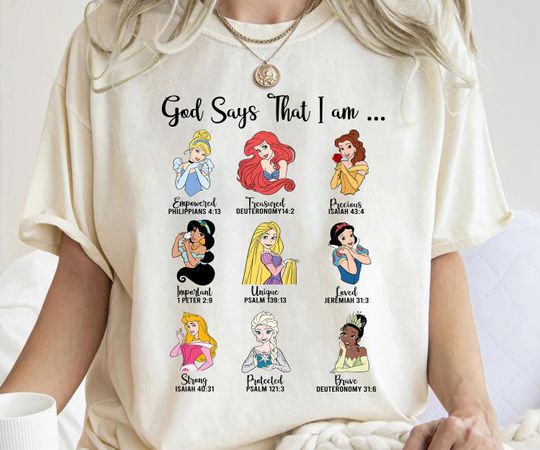 God Says That I Am Princess Shirt, Disney God Says Shirt