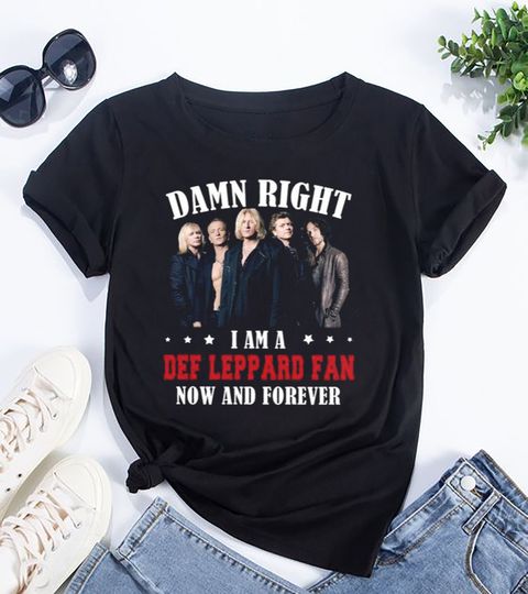 I'm A Def Leppard Fan Forever T-Shirt, Def Leppard Band Shirt