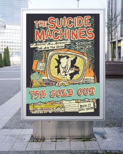 The Suicide Machines April 6th 2024 Gothic Theatre Denver Co Poster