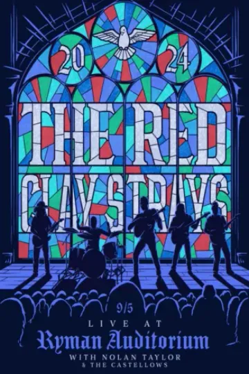 Red Clay Strays Ryman Auditorium Tour 2024 Poster