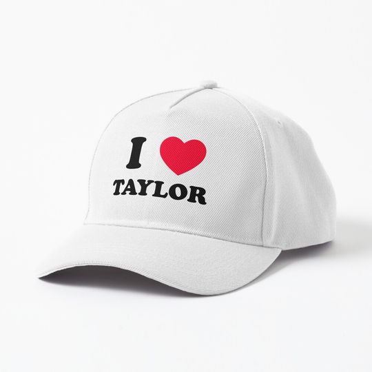 I LOVE TAYLOR Cap