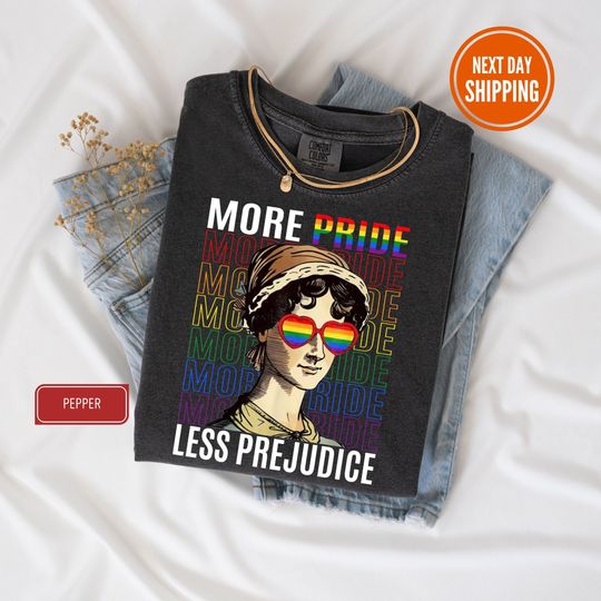More Pride Less Prejudice, LGBTQ  Shirt, Jane Austen