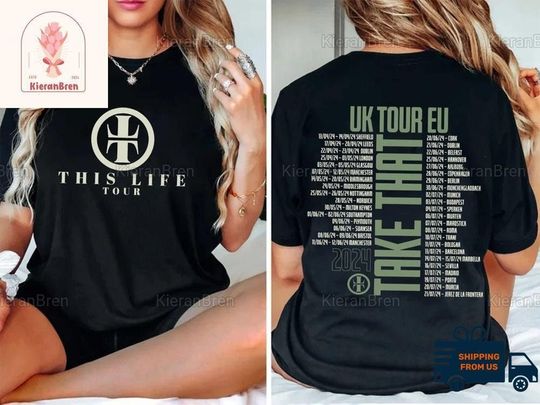 Take That This Life On Tour 2024 Shirt, Take That Concert 2024 Tour Shirt