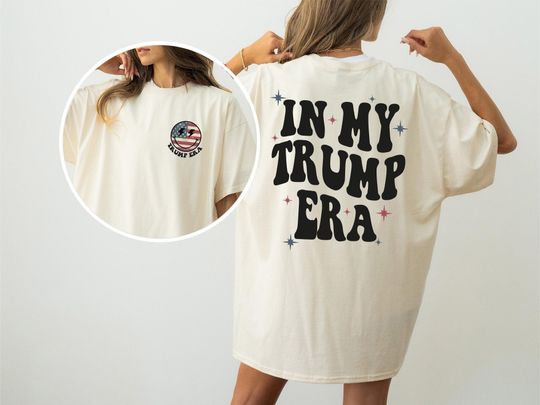 In My Trump Era Comfort Colors Tee, 2024 Trump Shirt, 2024 MAGA Shirt,Republican Shirt