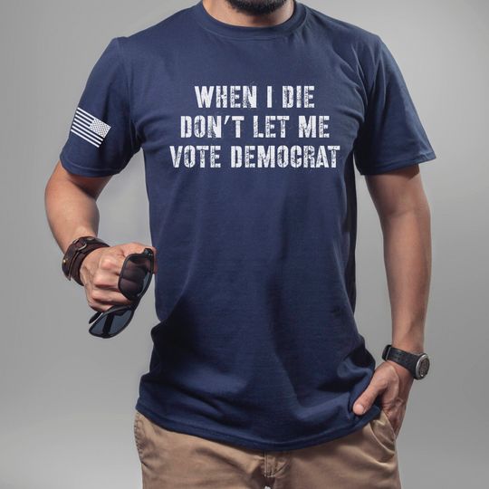 Pro America, Anti Biden, Anything but Democrat, Funny Republican Shirt, Patriot
