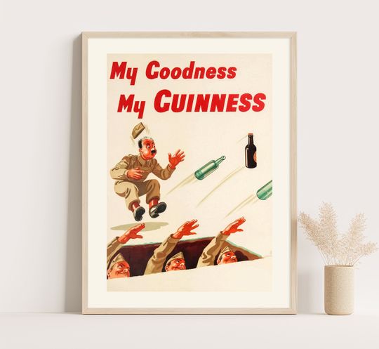 Guinness Advertising Poster, My Goodness My Guinness Poster