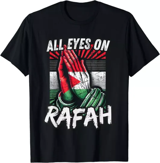 All Eyes On Rafah Palestine Flag In Praying Hands Unisex T-Shirt