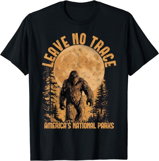 Leave No Trace America National Parks Shirt Funny Big Foot T-Shirt