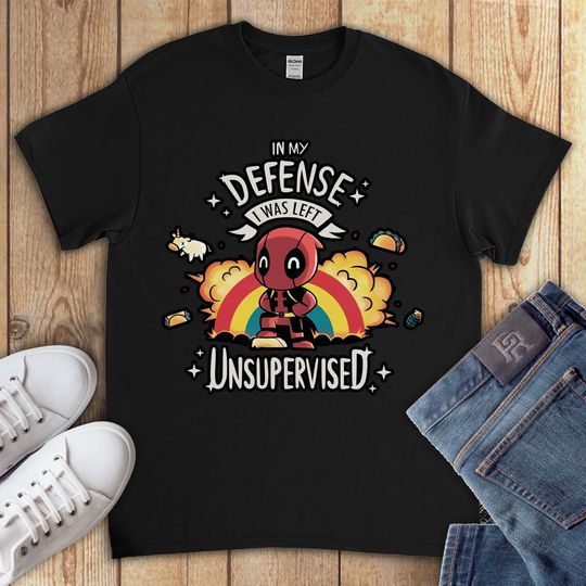 Deadpool I Was Unsupervised Superhero Comic Funny Gift Unisex T-Shirt