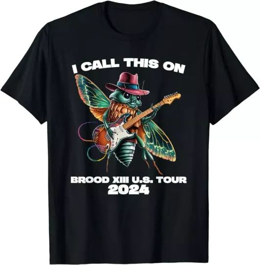 Cicada Brood XIII XIX Summer 2024 Reunion Tour Swarm Cicadas T-Shirt
