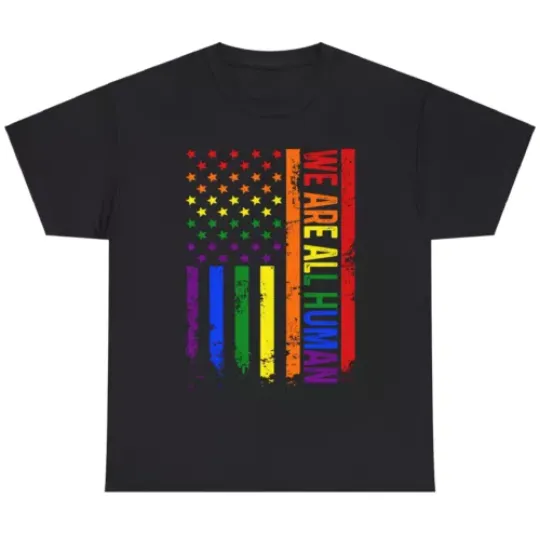 Rainbow Flag We Are All Human Pride Month LGBTQ Unisex T-shirt