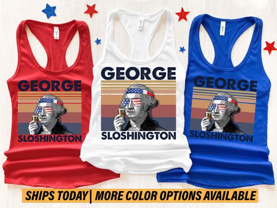 George Sloshington 4th of July Tank Top, 4th of July Drinking Presidents Tank Top, Drunk President Shirt