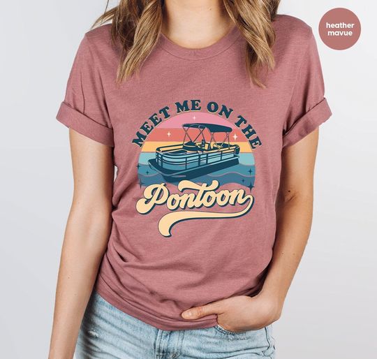 Vintage Pontoon Shirt, Pontoon Captain Gift, Boating Clothing, Lake Trip Clothes, Pontoon Graphic Tees