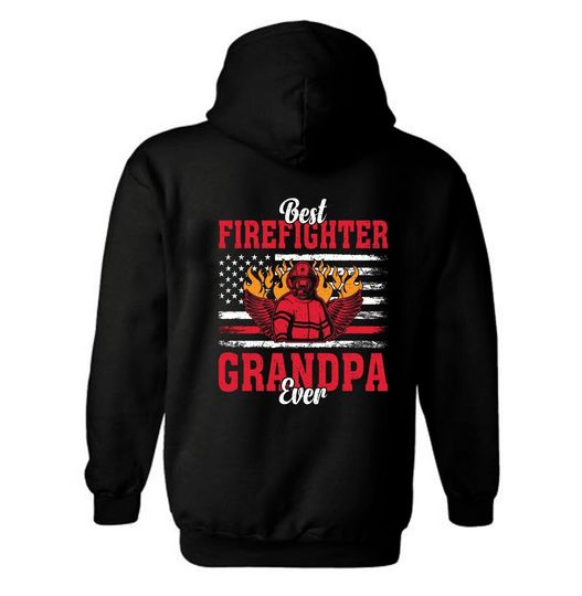 Best firefighter Grandpa Ever Hoodie | Thin Red Line | American flag
