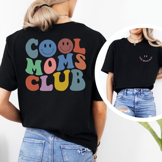 Cool Moms Club Shirt, Gift For Mom, Funny Mom Shirt, Mom Birthday Gift, Cute Mom Gift