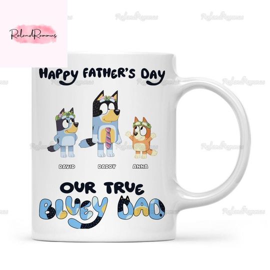 BlueyDad Dad Mug, Personalized BlueyDad Dad Mug, BlueyDad Fathers Day Mug