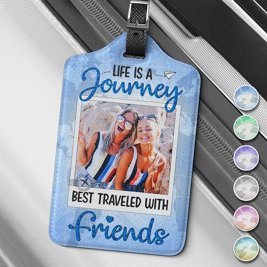 Custom Photo Best Traveled With Friends Traveling Lover Personalized Besties Luggage Tag