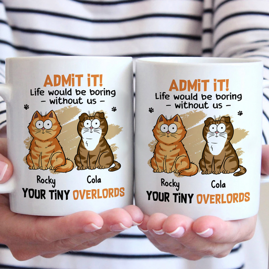 Life Would Be Boring Without Us Custom Cat Dad Personalized Father's Day Gift Mug