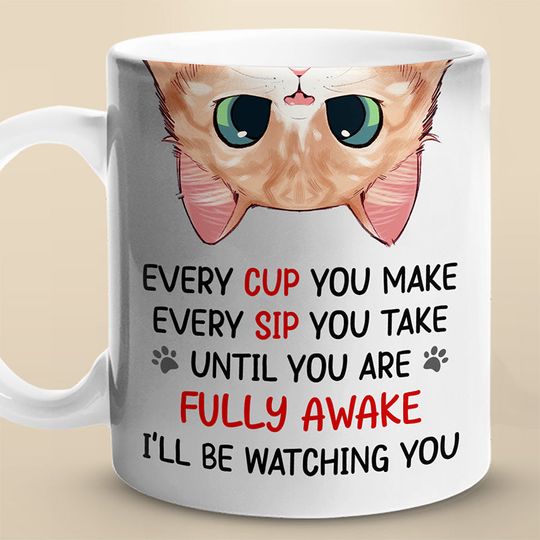 I'll Be Watching You Cat Personalized Gift For Pet Owner Custom 3D Inflated Effect Mugs