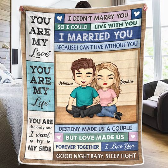 The Only One I Want By My Side Custom Gift For Husband Wife Couple Personalized Blanket