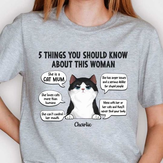 Five Things You Should Know She Is A Cat Mum - Mother's Day Gifts, Personalized Unisex T-shirt