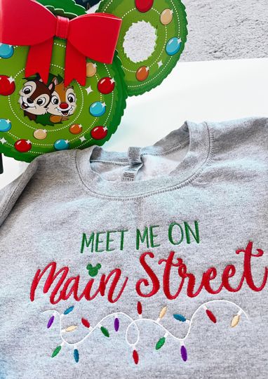 Christmas Meet Me on Main Street embroidered sweatshirt, Main Street USA, Mickeys Very Merry Christmas, Disney Tshirt, Magic Kingdom Shirt