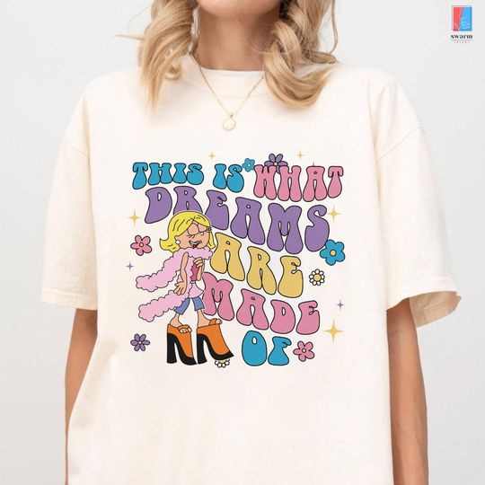 Lizzie Mcguire This Is What Dreams Are Made Of Shirt, Lizzie Mcguire Birthday Shirt, Lizzie Mcguire Shirt, Disneyworld Family Shirt