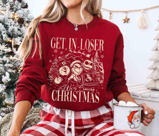 Retro Get In Loser We're Saving Christmas Sweatshirt, Disney Christmas Sweatshirt