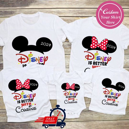 Disneyland Cousins trip Matching Family shirts 2024, Disneyworld is Better