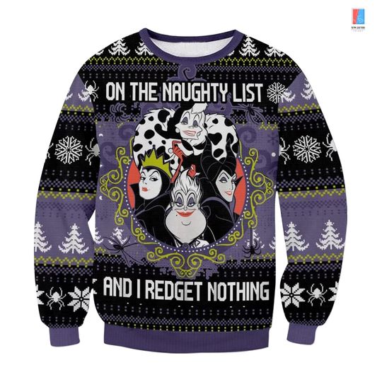Disneyland Villains Ugly Christmas Sweater Shirt, On The Naughty List And I Redget