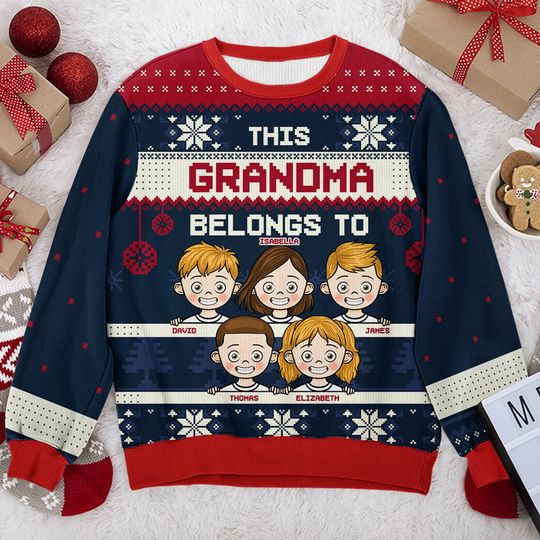 This Grandma Belongs To - Personalized Custom Unisex Ugly Christmas Sweatshirt -  Gift For Grandma, Grandparents, Christmas Gift