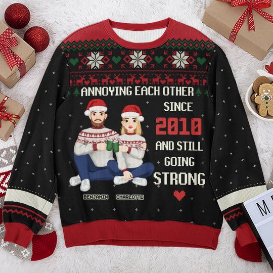 Annoying Each Other Every Year And Still Going Strong - Couple Personalized Ugly Sweatshirt - Christmas Gift For Husband Wife, Anniversary